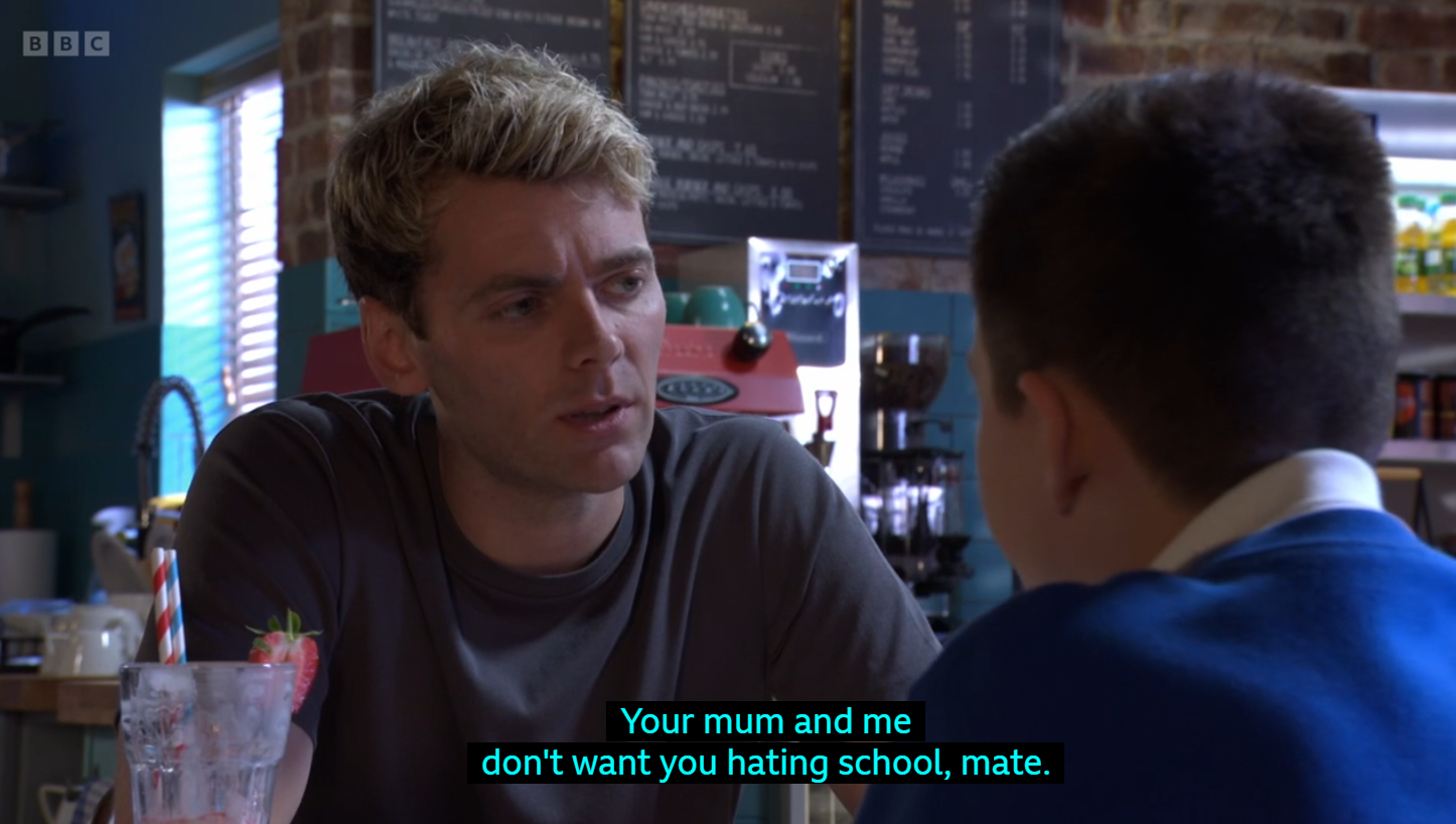 Peter Beale saying "Your mum and me don't want you hating school, mate.