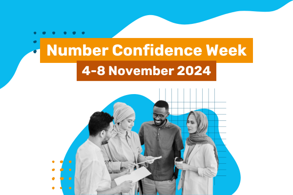 Image of people with text saying "Number Confidence Week, 4-8 November 2024"